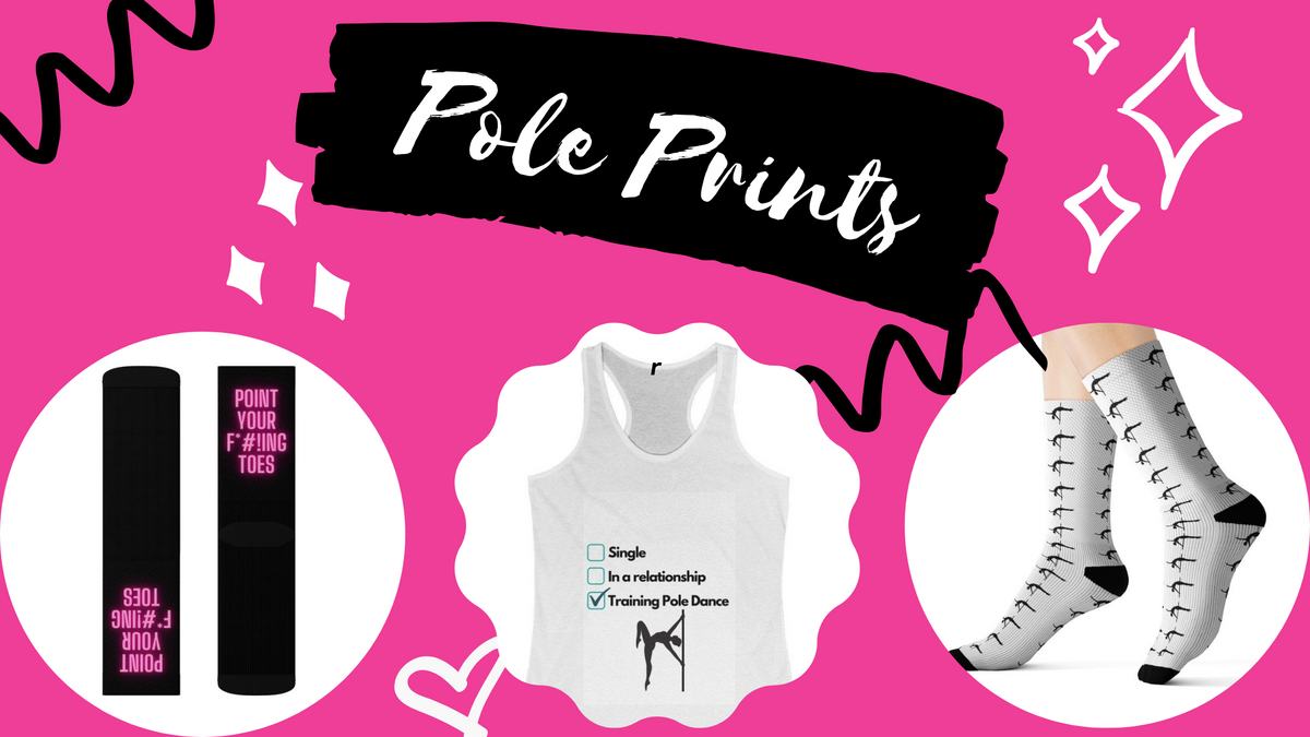 Pole Prints - A fun spin on pole dance apparel