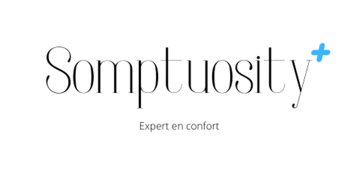 Somptuosity+