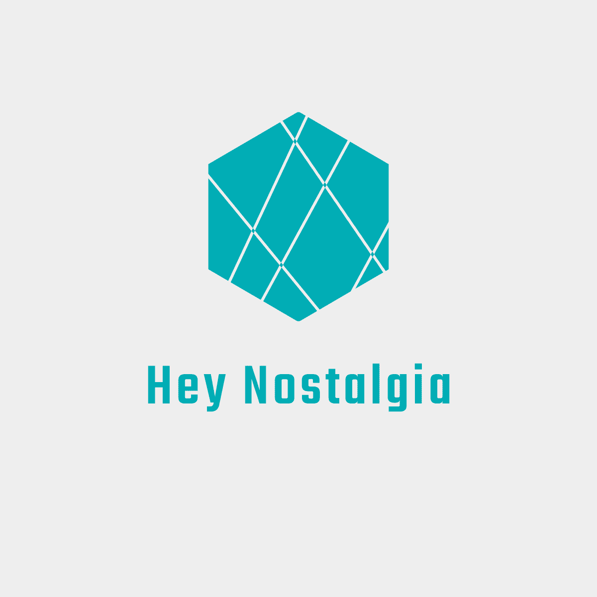 Hey Nostalgia